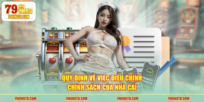 Điều Khoản Nhà Cái 79KING - Quy Định Khi Tham Gia Cá Cược