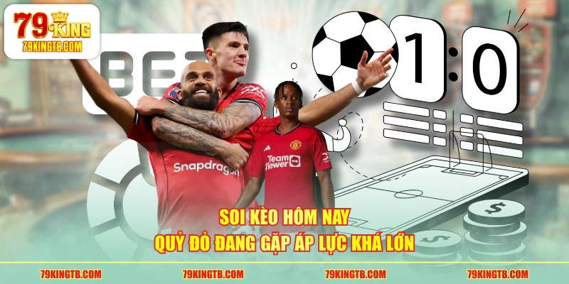 Soi Kèo Hôm Nay Loạt Trận Đấu Hot Ngày 17/05 Chuẩn Xác Nhất