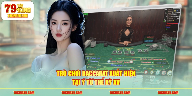Nguồn Gốc Baccarat Và Các Phiên Bản Thịnh Hành Nhất Hiện Nay