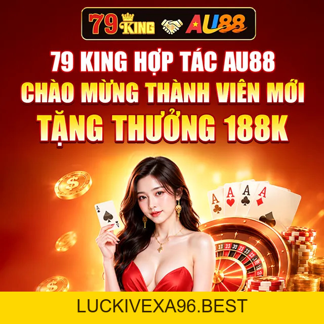 79king 99 🎖️ Link Trang Chủ 79King Mới Nhất | 79K luckivexa96.best